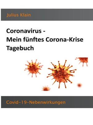 cover image of Coronavirus--Mein fünftes Corona-Krise Tagebuch